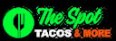 The Spot Tacos and More