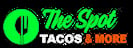 The Spot Tacos and More